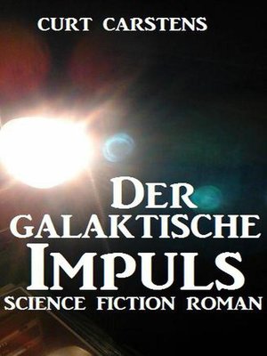 cover image of Der galaktische Impuls